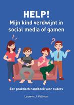 HELP! Mijn kind verdwijnt in social media of gamen, Boeken, Verzenden, Gelezen, Laurens Veltman