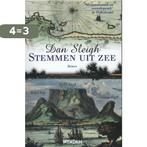 Stemmen uit zee 9789046814178 Dan Sleigh, Verzenden, Gelezen, Dan Sleigh