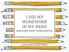 I Did My Homework in My Head 9780451497031 Alyssa Cowit, Boeken, Taal | Engels, Gelezen, Verzenden