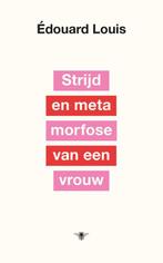 9789403198507 Strijd en metamorfose van een vrouw, Verzenden, Zo goed als nieuw, Edouard Louis