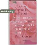 Roos Is Een Roos Is Een Roos 9789020961867, Boeken, Verzenden, Gelezen