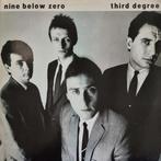 LP gebruikt - Nine Below Zero - Third Degree, Cd's en Dvd's, Verzenden, Zo goed als nieuw