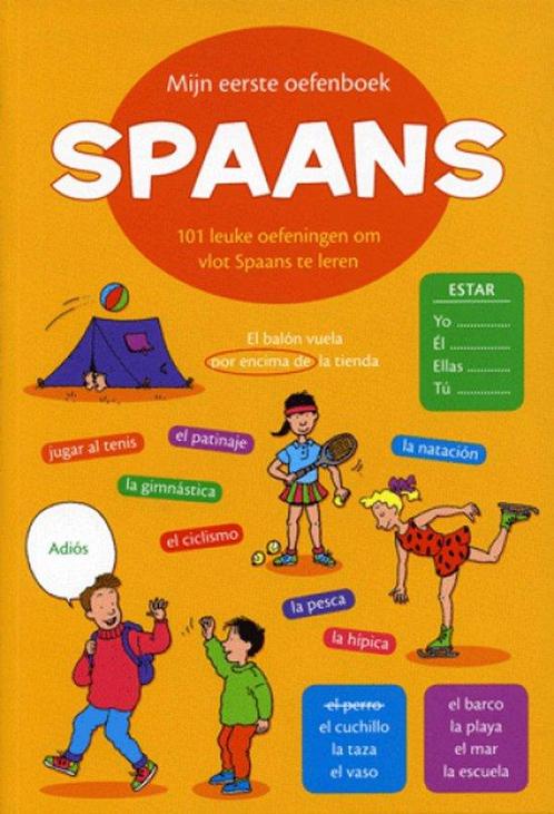 Mijn Eerste Oefenboek Spaans 9789043822312, Boeken, Overige Boeken, Zo goed als nieuw, Verzenden