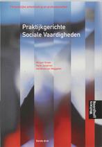 Praktijkgerichte Sociale Vaardigheden 9789001400286, Boeken, Studieboeken en Cursussen, Verzenden, Zo goed als nieuw