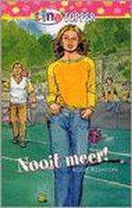 TINA TOPPER 53 NOOIT MEER 9789058551771 RUSHTON, Boeken, Verzenden, Zo goed als nieuw, RUSHTON