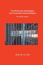 Psychiatrische gedragingen met forensische kanttekeningen, Boeken, Wetenschap, Verzenden, Gelezen, Karel Oei