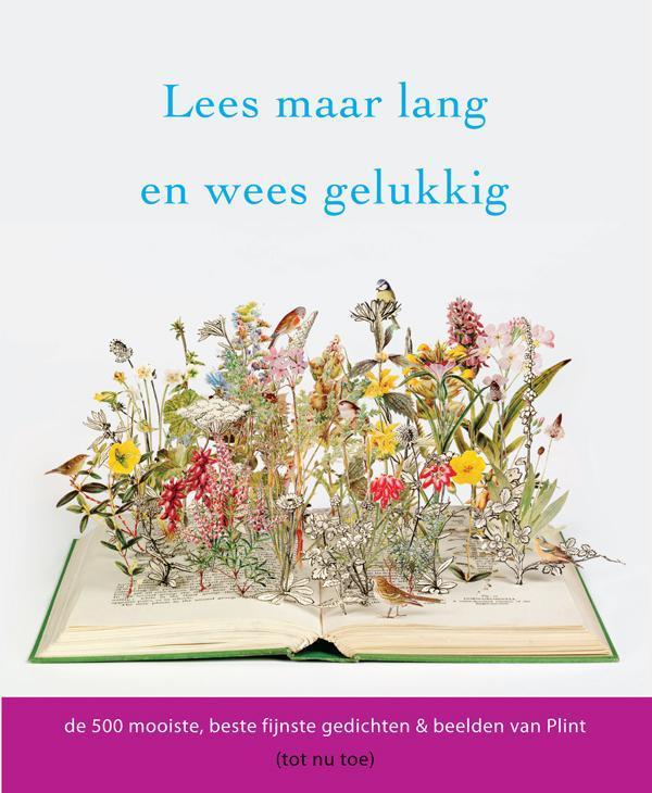 Lees maar lang en wees gelukkig 9789059305267, Boeken, Gedichten en Poëzie, Zo goed als nieuw, Verzenden
