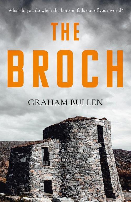 The Broch 9781800463196 Graham Bullen, Boeken, Taal | Engels, Gelezen, Verzenden