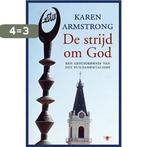 De strijd om God 9789023417613 Karen Armstrong, Boeken, Verzenden, Gelezen, Karen Armstrong