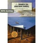 The Wooden Sea 9780765300133 Jonathan Carroll, Verzenden, Gelezen, Jonathan Carroll