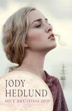 Het bruidsschip / De postorderbruiden / 1 9789029729765, Verzenden, Gelezen, Jody Hedlund