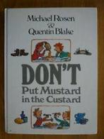 Dont Put Mustard in the Custard By Michael Rosen, Quentin, Michael Rosen, Quentin Blake, Zo goed als nieuw, Verzenden