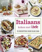 Italiaans koken met Libelle / Libelle 9789401435826 Libelle, Verzenden, Gelezen, Libelle