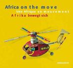 Africa On The Move 9783897902138 Stefan Eisenhofer, Verzenden, Gelezen, Stefan Eisenhofer