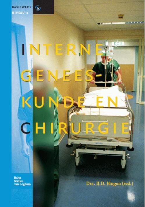 Interne geneeskunde en chirurgie, 9789031349753, Boeken, Studieboeken en Cursussen, Zo goed als nieuw, Verzenden