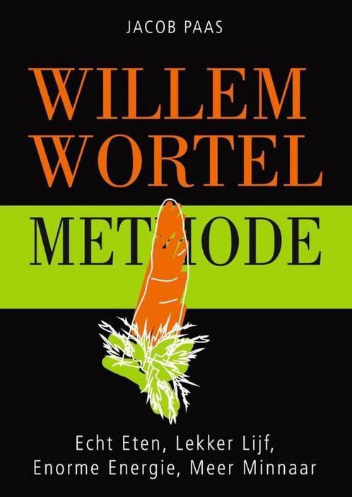 Willem Wortel methode 9789491794001 Jacob Paas, Boeken, Kookboeken, Gelezen, Verzenden