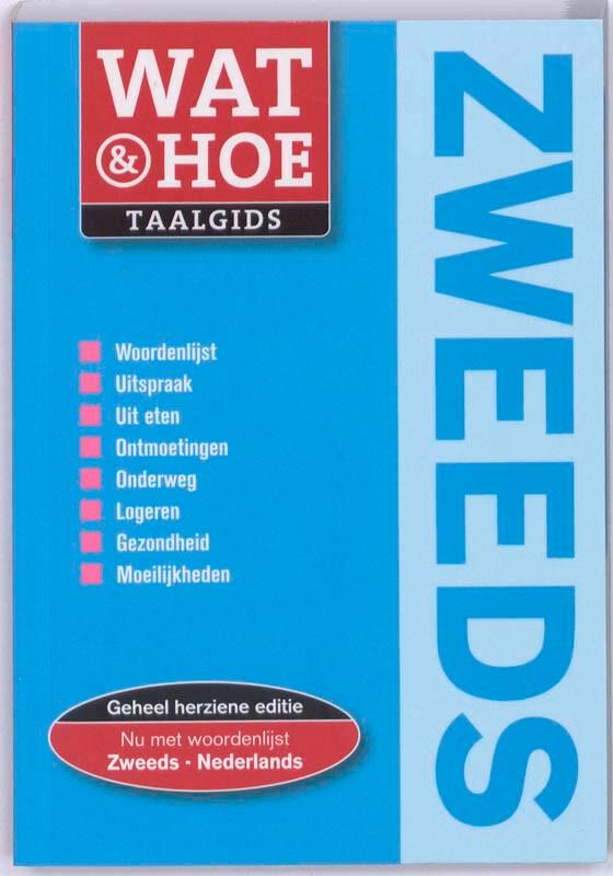 Zweeds / Wat & Hoe taalgids 9789021547411, Boeken, Reisgidsen, Gelezen, Verzenden
