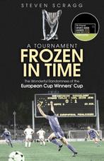 A Tournament Frozen in Time 9781785315381 Steven Scragg, Verzenden, Gelezen, Steven Scragg