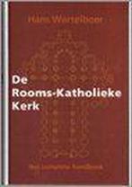 De Rooms-Katholieke Kerk 9789043511216 Hans Wortelboer, Verzenden, Gelezen, Hans Wortelboer
