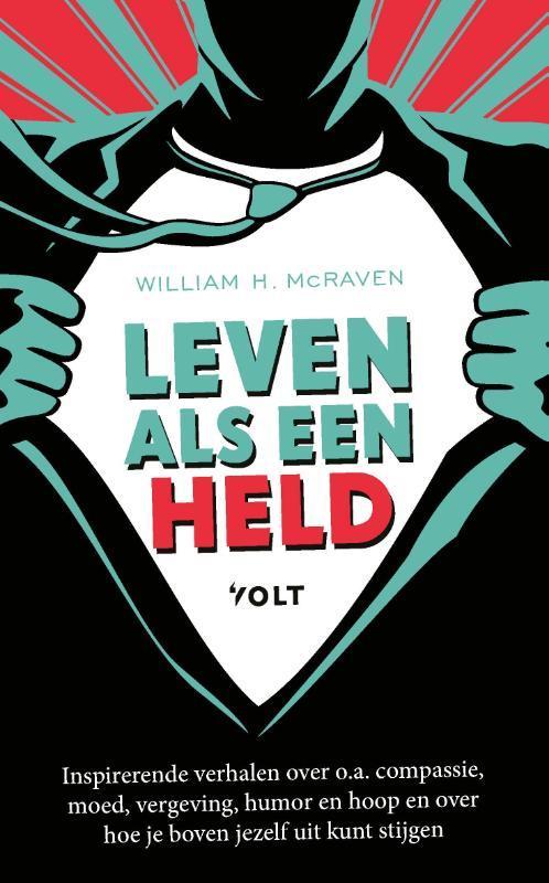 Leven als een held 9789021429281 Admiraal McRaven, Boeken, Psychologie, Zo goed als nieuw, Verzenden