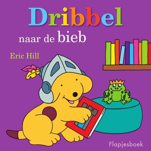 Dribbel naar de bieb / Dribbel 9789000365746 Eric Hill, Boeken, Kinderboeken | Baby's en Peuters, Zo goed als nieuw, Verzenden