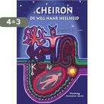 Cheiron, de weg naar heelheid 9789463310277 Melanie Reinhart, Verzenden, Gelezen, Melanie Reinhart