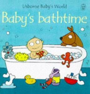 Usborne babys world: Babys bathtime by Fiona Watt, Boeken, Overige Boeken, Gelezen, Verzenden