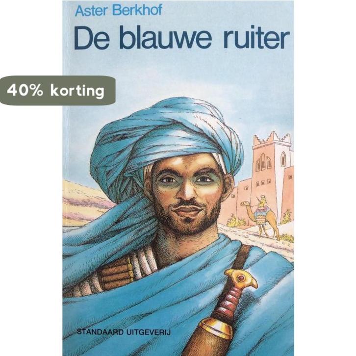 De blauwe ruiter 9789002161315 Berkhof, Boeken, Kinderboeken | Jeugd | 13 jaar en ouder, Gelezen, Verzenden