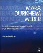 Marx, Durkheim, Weber 9780761970569 Ken Morrison, Verzenden, Gelezen, Ken Morrison