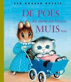 Gouden boekjes - De poes die dacht dat hij een muis was, Boeken, Verzenden, Nieuw