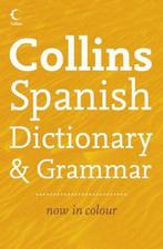 Collins Spanish Dictionary and Grammar 9780007223886 Collins, Gelezen, Collins, Verzenden