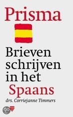 Brieven schrijven in het Spaans 9789027466464, Boeken, Schoolboeken, Zo goed als nieuw