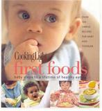 Cooking Light: First Foods 9780848733216, Cooking Light Magazine, Cooking Light Magazine, Gelezen, Verzenden