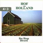 Hof Van Holland 9789086710096 I. Hesp, Boeken, Verzenden, Gelezen, I. Hesp