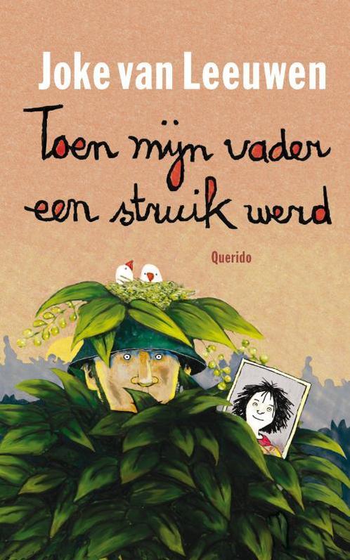 Toen mijn vader een struik werd 9789045110844, Boeken, Kinderboeken | Jeugd | 10 tot 12 jaar, Zo goed als nieuw, Verzenden