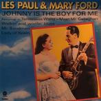 LP gebruikt - Les Paul &amp; Mary Ford - Johnny Is The Bo..., Zo goed als nieuw, Verzenden