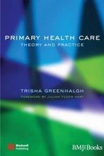 Primary Health Care 9780727917850 Trisha Greenhalgh, Verzenden, Zo goed als nieuw, Trisha Greenhalgh