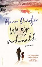 We zijn verdwaald 9789493041028 Manon Duintjer, Boeken, Verzenden, Zo goed als nieuw, Manon Duintjer