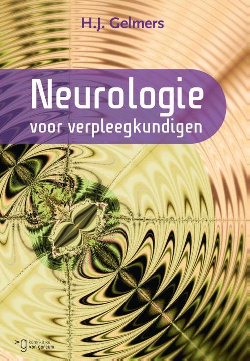 Neurologie voor verpleegkundigen 9789023252542, Boeken, Studieboeken en Cursussen, Zo goed als nieuw, Verzenden