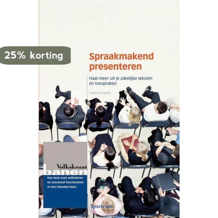 Spraakmakend presenteren volkskrant banen 9789000319954, Boeken, Economie, Management en Marketing, Zo goed als nieuw, Verzenden