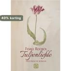 Tulpenliefde 9789036432573 Femke Roobol, Boeken, Verzenden, Zo goed als nieuw, Femke Roobol