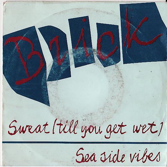 Brick - Sweat (Til You Get Wet), Cd's en Dvd's, Vinyl | Pop, Gebruikt, Ophalen of Verzenden