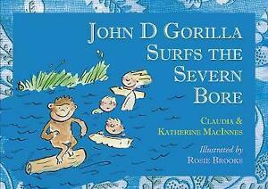 Johnny Gorilla surfs the Severn bore by Claudia MacInnes, Boeken, Taal | Engels, Gelezen, Verzenden