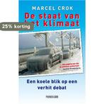 De staat van het klimaat 9789049960407 Marcel Crok, Verzenden, Gelezen, Marcel Crok
