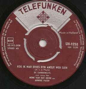 vinyl single 7 inch - De Sambrincos - Koe Ik Mar Efkes D..., Cd's en Dvd's, Vinyl Singles, Zo goed als nieuw, Verzenden