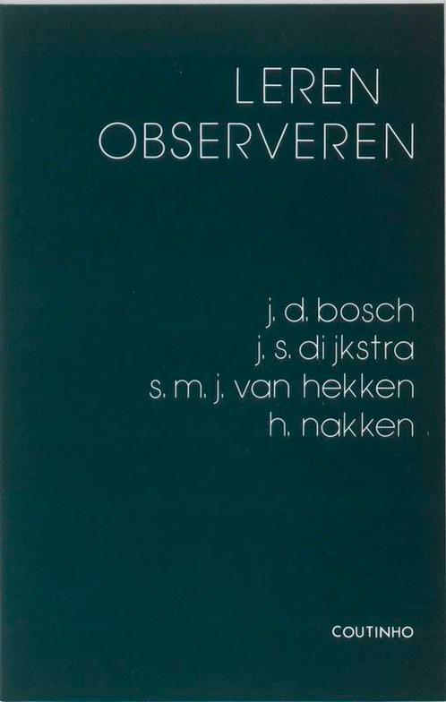 Leren observeren 9789062835270 J.S. Dijkstra, Boeken, Psychologie, Zo goed als nieuw, Verzenden