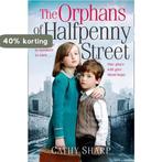 Childrens Home Orphans Halfpenny Street 9780008118440, Verzenden, Gelezen, Cathy Sharpe