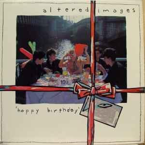 LP gebruikt - Altered Images - Happy Birthday, Cd's en Dvd's, Vinyl | Rock, Zo goed als nieuw, Verzenden