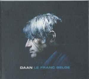 cd digi - Daan - Le Franc Belge, Cd's en Dvd's, Cd's | Pop, Zo goed als nieuw, Verzenden
