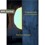 Fragmenten 9789462472358 Piet Hardendood, Verzenden, Gelezen, Piet Hardendood